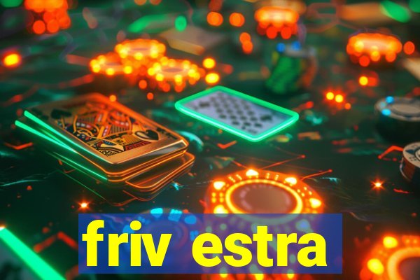 friv estra